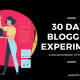 30 days blogging experiment