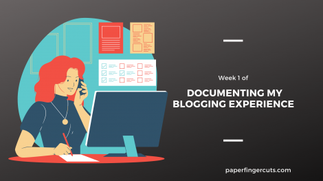 _Documenting my Blogging Experience