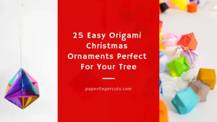 Origami Christmas Ornaments