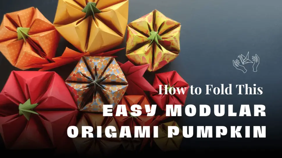 How to Fold This Easy Modular Origami Pumpkin (3) (1)