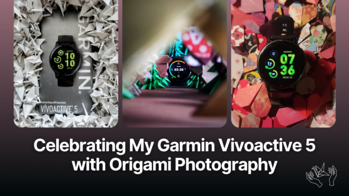 Celebrating My Garmin Vivoactive 5 with Origami Photography